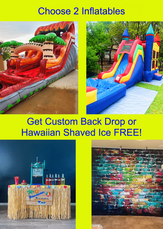 Rent Two Bounce Houses or Waterslides --- Get Free Item
